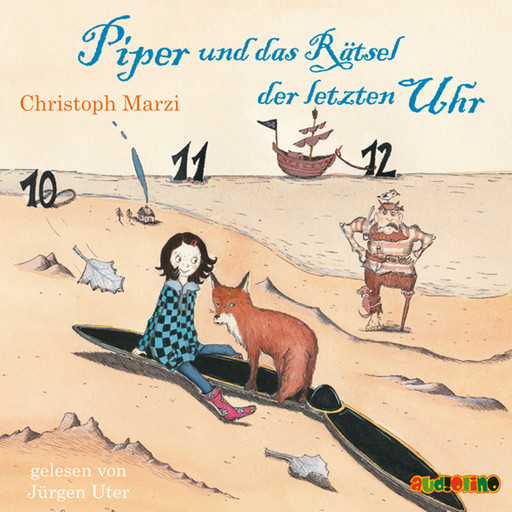 Piper und das Rätsel der letzten Uhr, Christoph Marzi