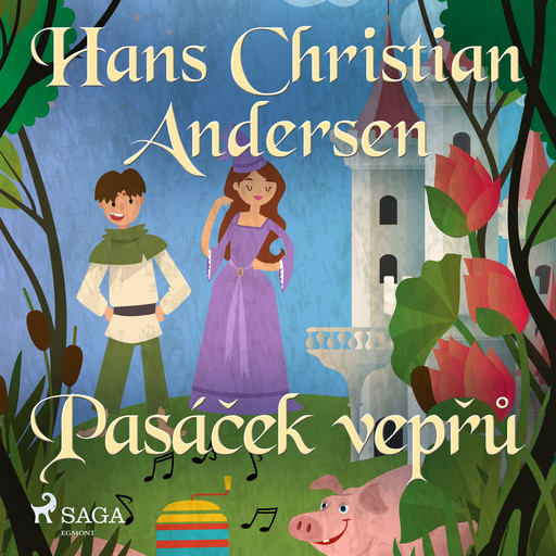Pasáček vepřů, Hans Christian Andersen