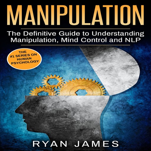 Manipulation, Ryan James