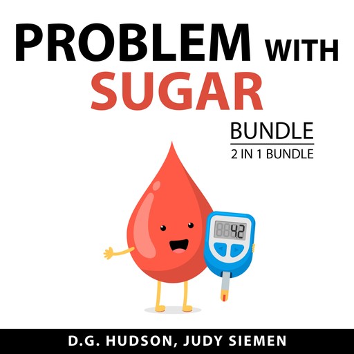 Problem with Sugar Bundle, 2 in 1 Bundle, Judy Siemen, D.G. HUdson