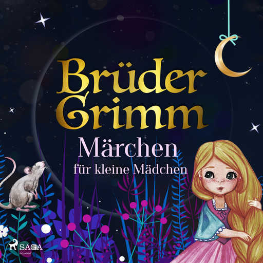 Brüder Grimms Märchen für kleine Mädchen, Gebrüder Grimm