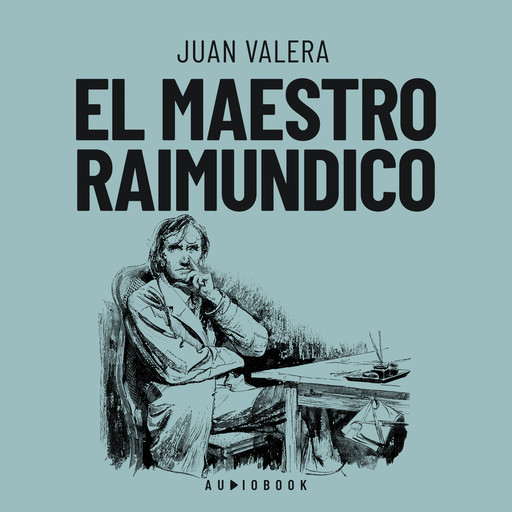 El maestro Raimundico, Juan Valera
