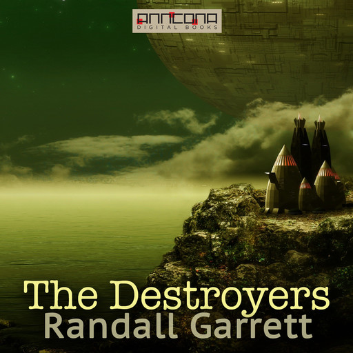 The Destroyers, Randall Garrett