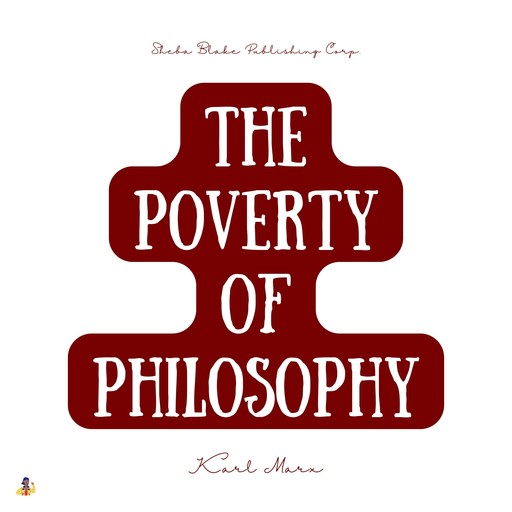 The Poverty of Philosophy, Karl Marx