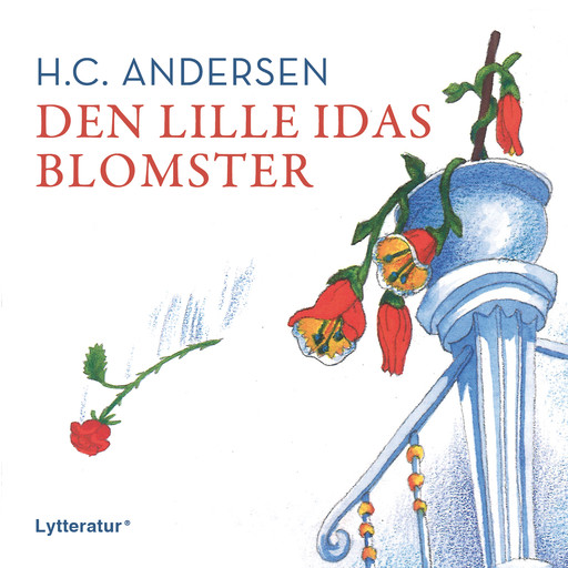 Den lille Idas blomster, Hans Christian Andersen