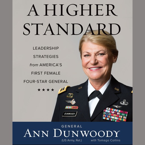 A Higher Standard, Ann Dunwoody