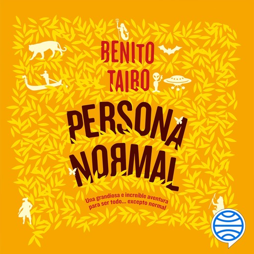Persona normal, BENITO TAIBO