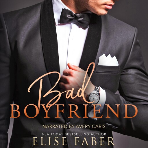 Bad Boyfriend, Elise Faber