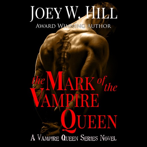 Mark of the Vampire Queen, Joey W.Hill