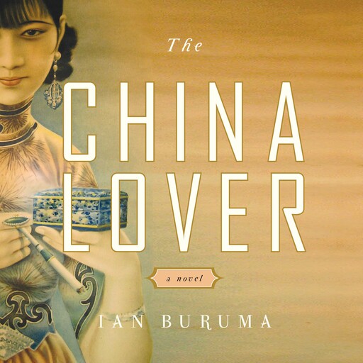 The China Lover, Ian Buruma