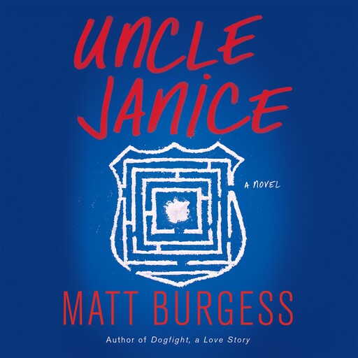 Uncle Janice, Matt Burgess