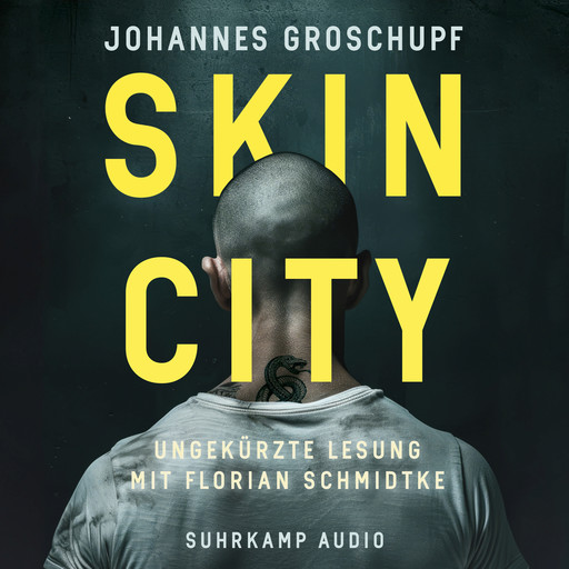 Skin City - Berlin Noir, Band 4 (Ungekürzt), Johannes Groschupf