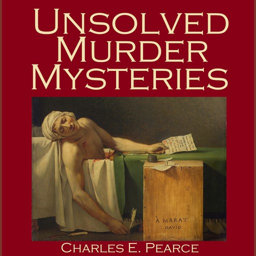 Unsolved Murder Mysteries, Pearce Charles