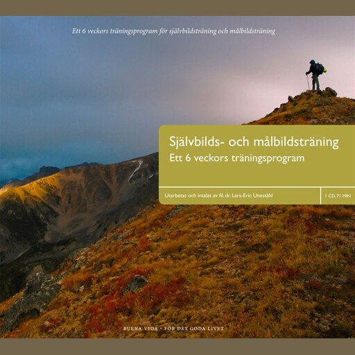 Självbilds- och Målbildsträning, Lars-Eric Uneståhl