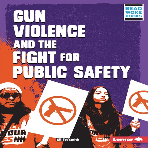 Gun Violence and the Fight for Public Safety, Elliott Smith