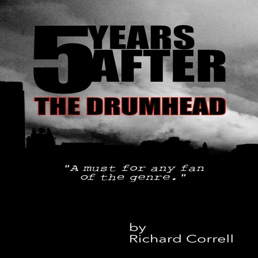 5 Years After: The Drumhead, Richard Correll