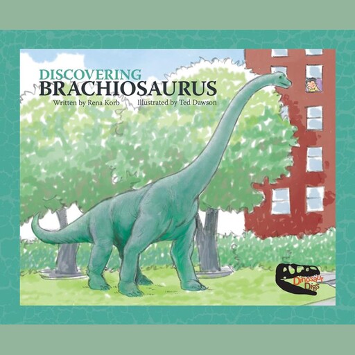 Discovering Brachiosaurus, Rena Korb