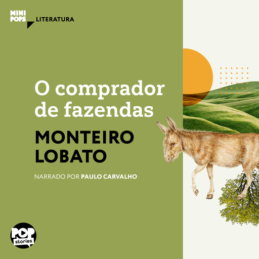 O comprador de fazendas, Monteiro Lobato