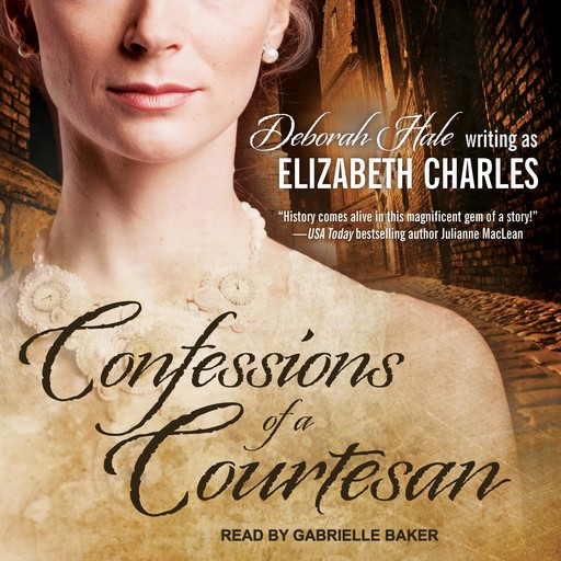 Confessions of a Courtesan, Deborah Hale