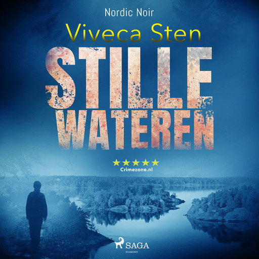 Stille wateren, Viveca Sten