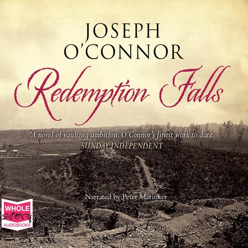 Redemption Falls, Joseph O'Connor