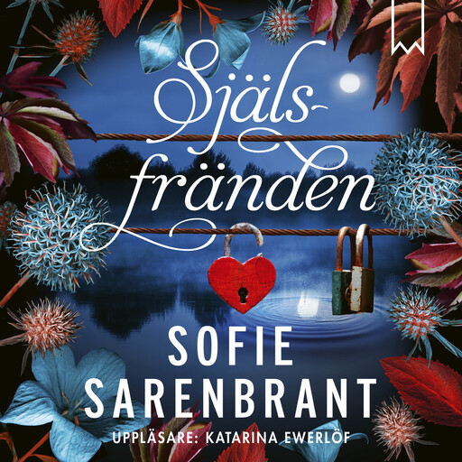 Själsfränden, Sofie Sarenbrant