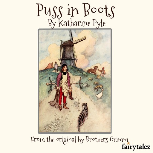Puss in Boots, Katharine Pyle, Brothers Grimm