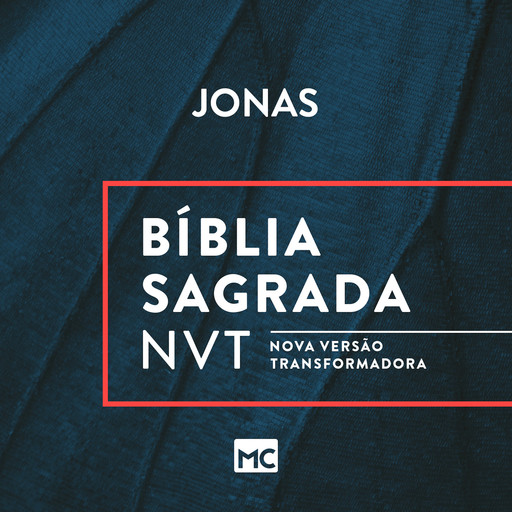 Bíblia NVT - Jonas, Editora Mundo Cristão