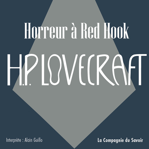 Horreur à Red Hook, Howard Phillips Lovecraft