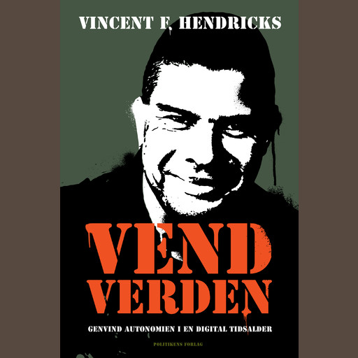 Vend verden, Vincent Hendricks