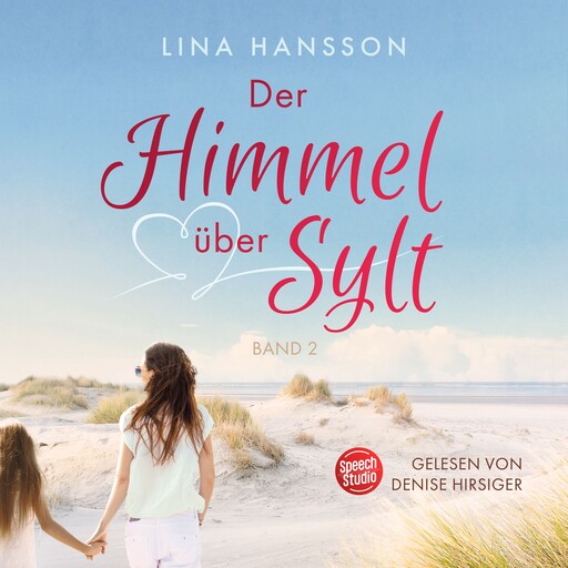 Der Himmel über Sylt, Lina Hansson