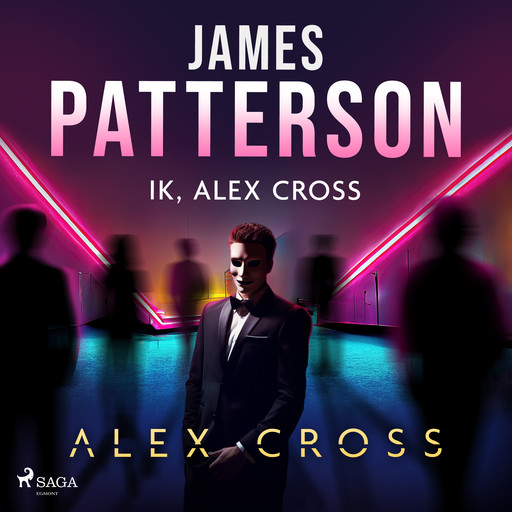 Ik, Alex Cross, James Patterson