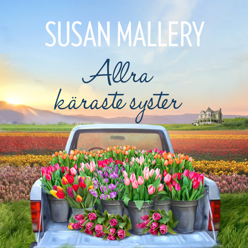 Allra käraste syster, Susan Mallery