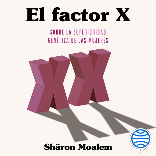 El factor X, Sharon Moalem