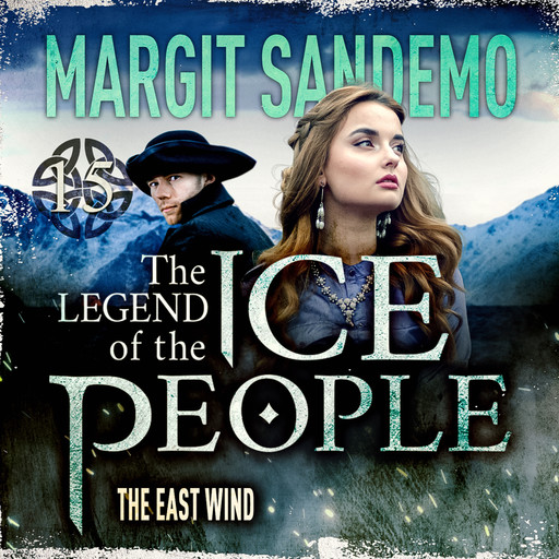 The Ice People 15 - The East Wind, Margit Sandemo