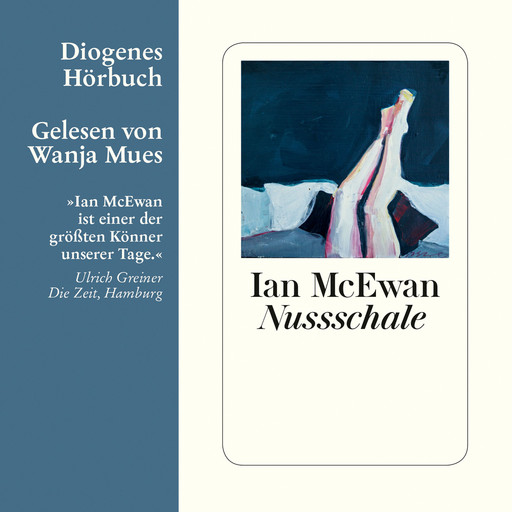 Nussschale (Ungekürzt), Ian McEwan