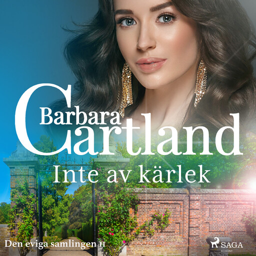 Inte av kärlek, Barbara Cartland