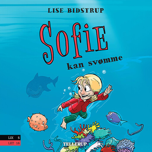 Sofie #5: Sofie kan svømme, Lise Bidstrup