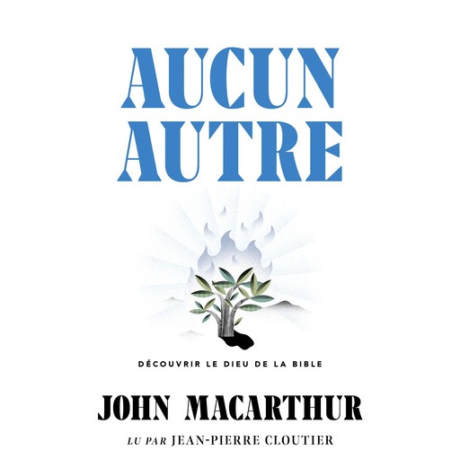 Aucun autre, John MacArthur