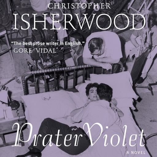 Prater Violet, Christopher Isherwood