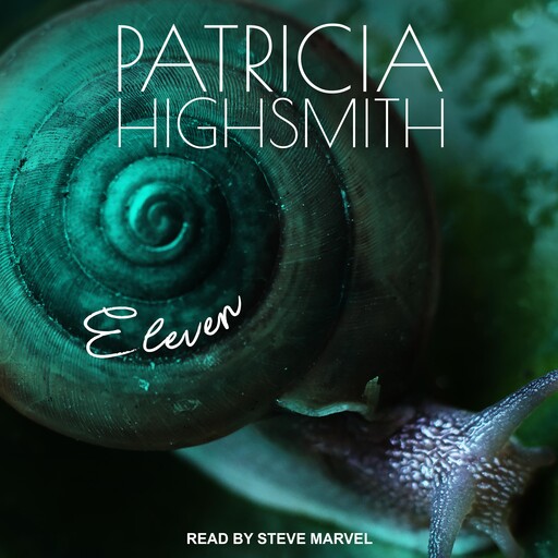 Eleven, Patricia Highsmith