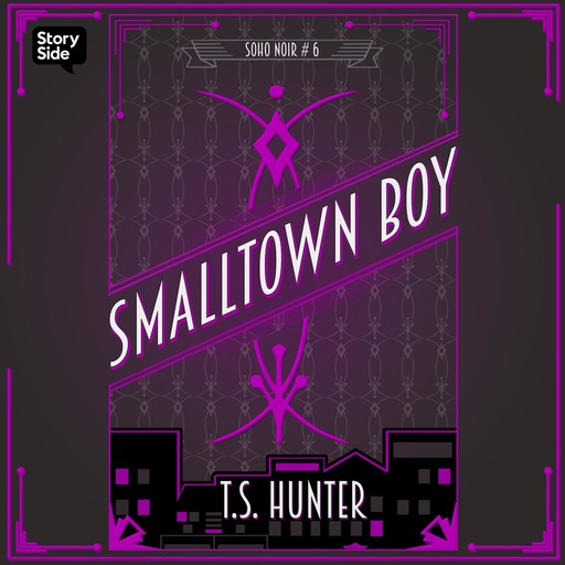Smalltown Boy, T.S. Hunter