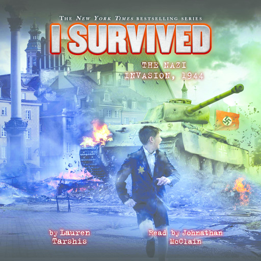 I Survived the Nazi Invasion, 1944 (I Survived #9), Lauren Tarshis
