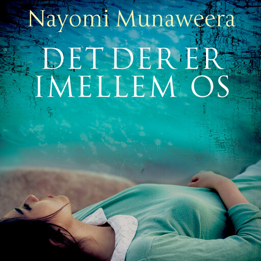 Det der er imellem os, Nayomi Munaweera