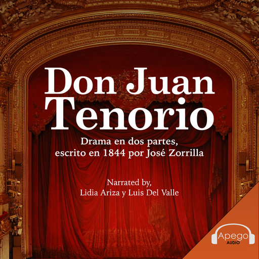Don Juan Tenorio - A Spanish Play, José Zorrilla