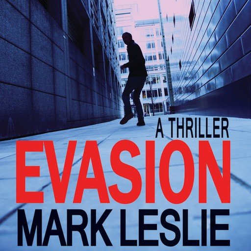 Evasion: The Desmond Files, Book 1, Mark Leslie