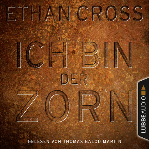 Ich bin der Zorn - Ein Shepherd Thriller 4, Ethan Cross