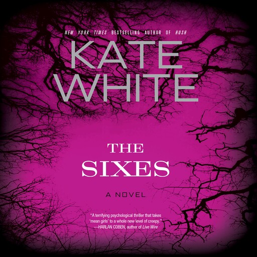 The Sixes, Kate White