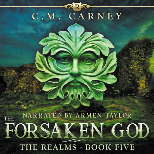 The Forsaken God, C.M. Carney