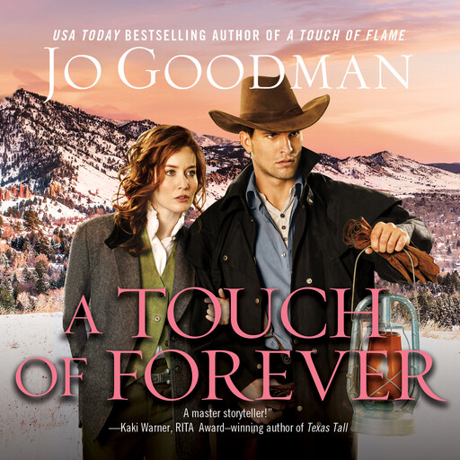 A Touch of Forever, Jo Goodman